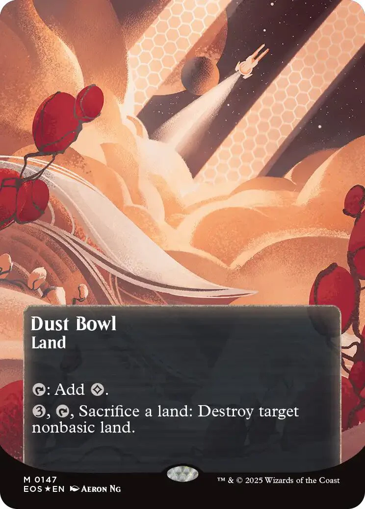 Dust Bowl (0147) (Borderless) (Galaxy Foil) [EOS - 147]