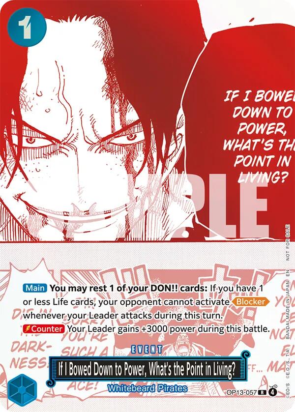 If I Bowed Down to Power, What's the Point in Living? (3rd Anniversary Treasure Campaign Pack) [OP-PR - OP13-057]
