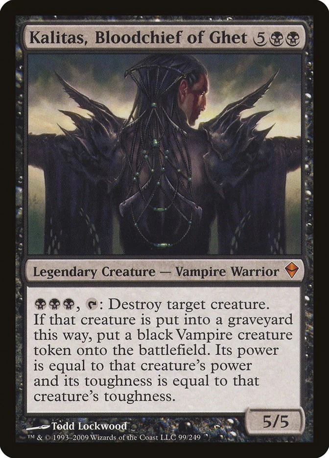 Kalitas, Bloodchief of Ghet [ZEN - 99]
