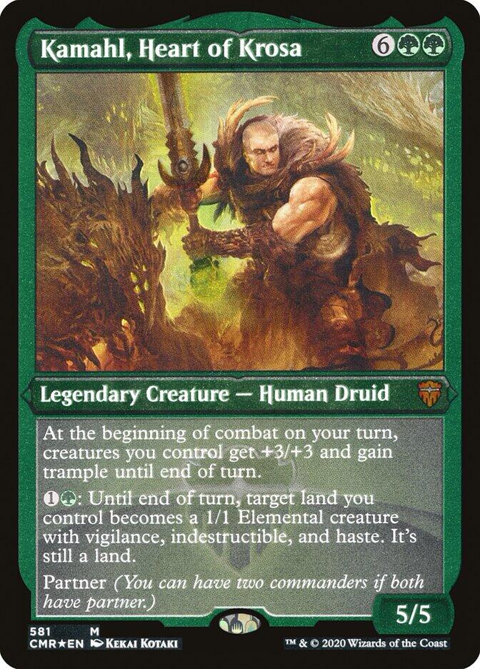 Kamahl, Heart of Krosa (Foil Etched) [CMR - 581]