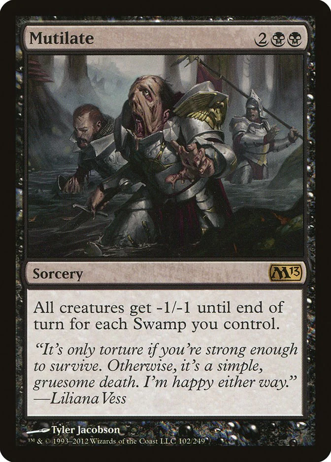 Mutilate [M13 - 102]