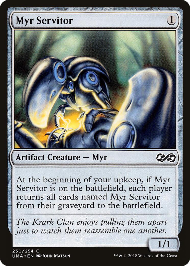 Myr Servitor [UMA - 230]