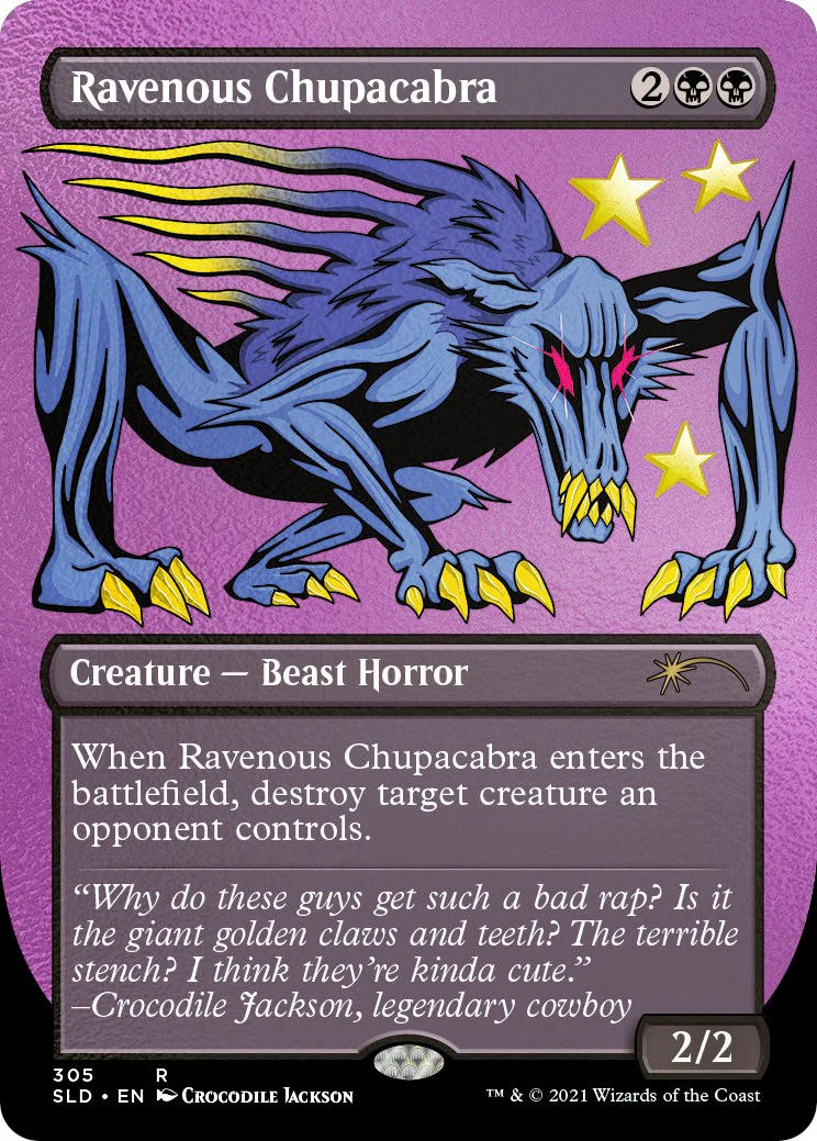 Ravenous Chupacabra (305) (Foil Etched) [SLD - 305]
