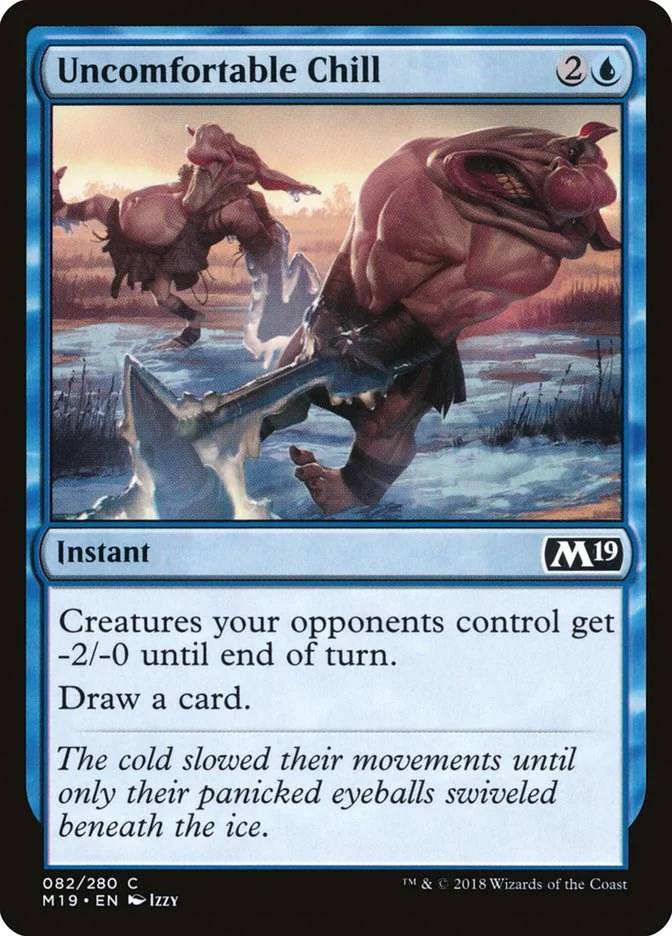 Uncomfortable Chill [M19 - 82]