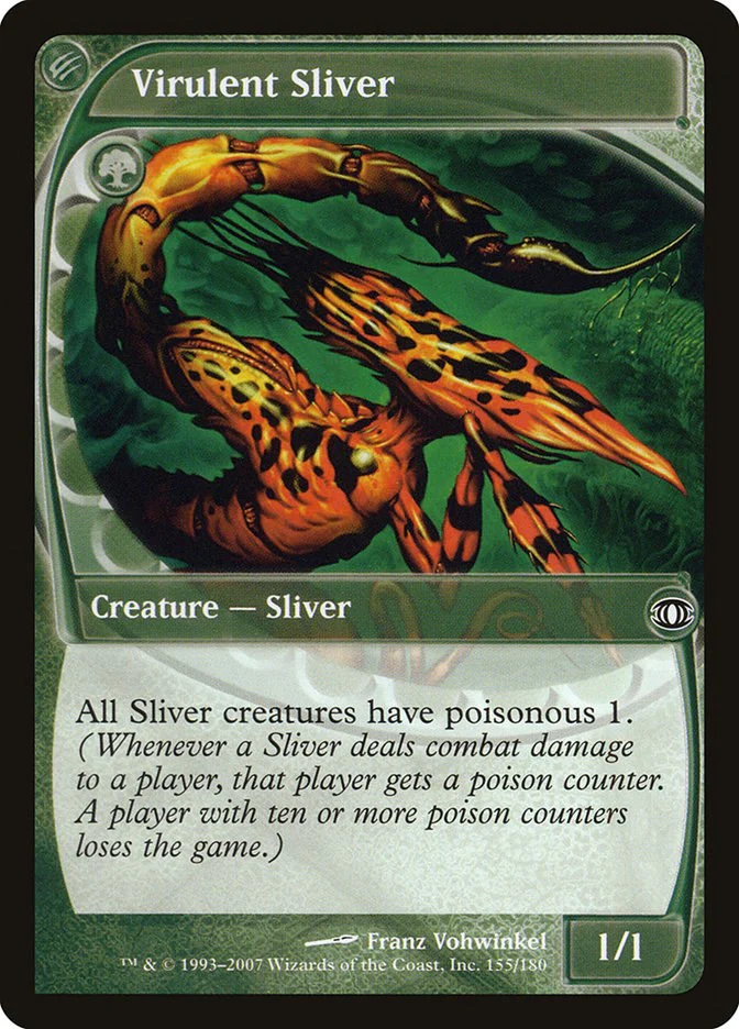 Virulent Sliver [FUT - 155]