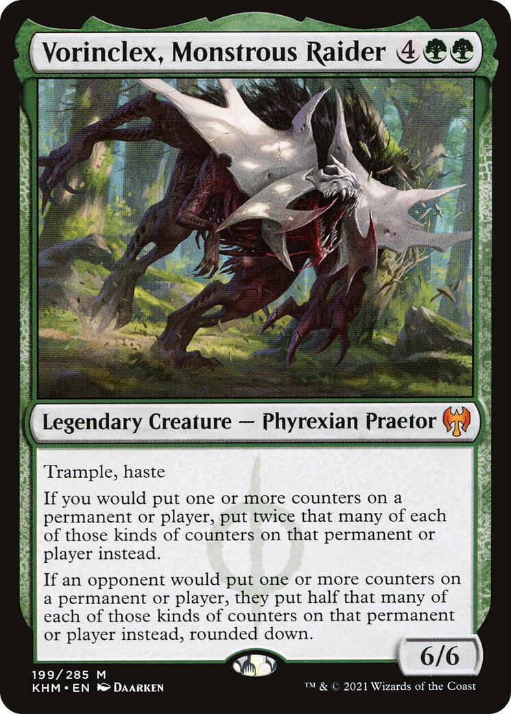 Vorinclex, Monstrous Raider [KHM - 199]